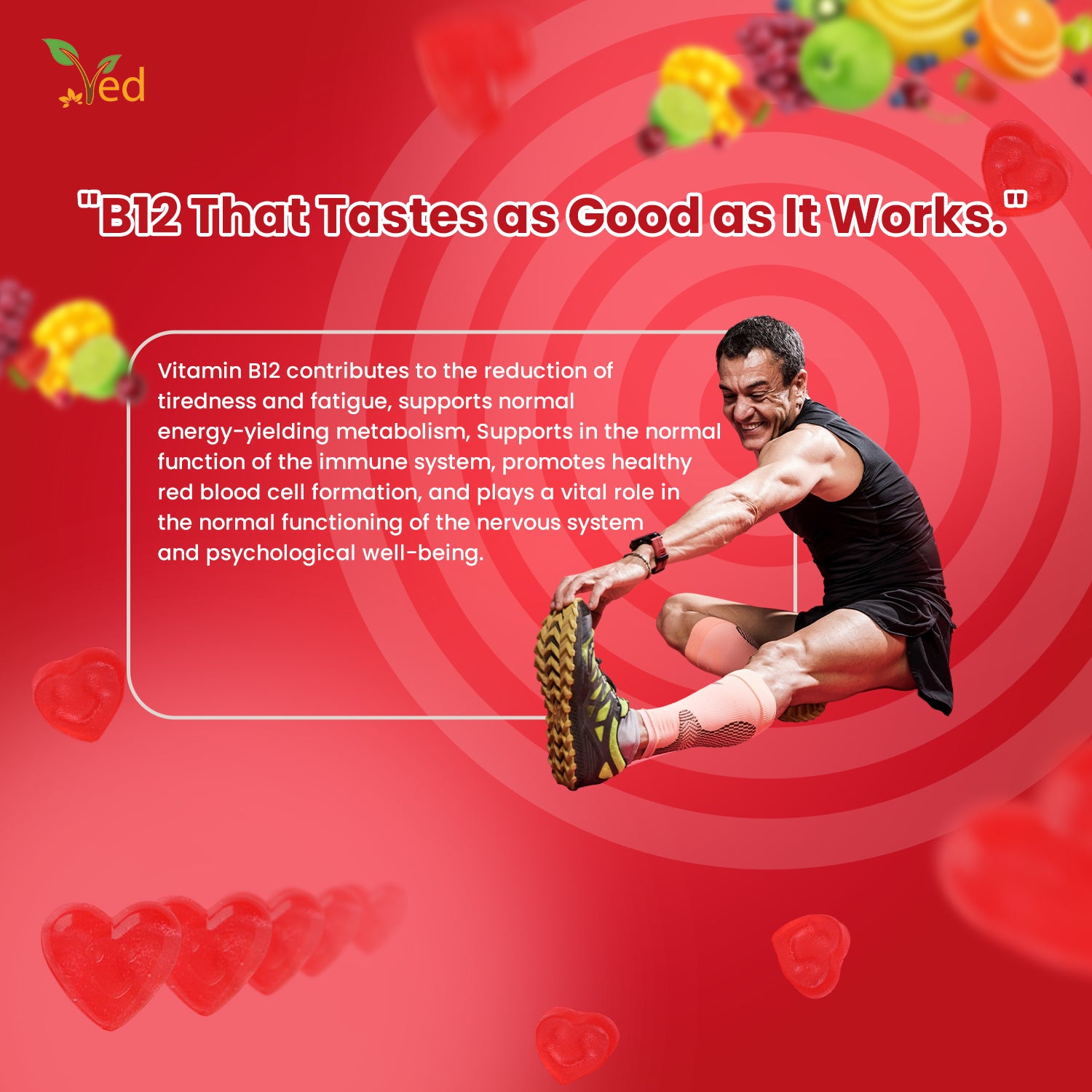 VED Vitamin B12 Gummies.